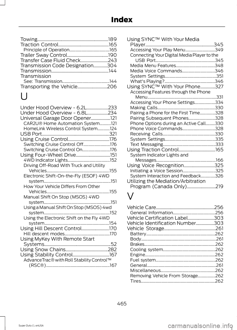 FORD F250 SUPER DUTY 2015 Owners Manual Towing..............................................................189Traction Control............................................165Principle of Operation.......................................165Tr FORD F250 SUPER DUTY 2015 Owners Manual Towing..............................................................189Traction Control............................................165Principle of Operation.......................................165Tr