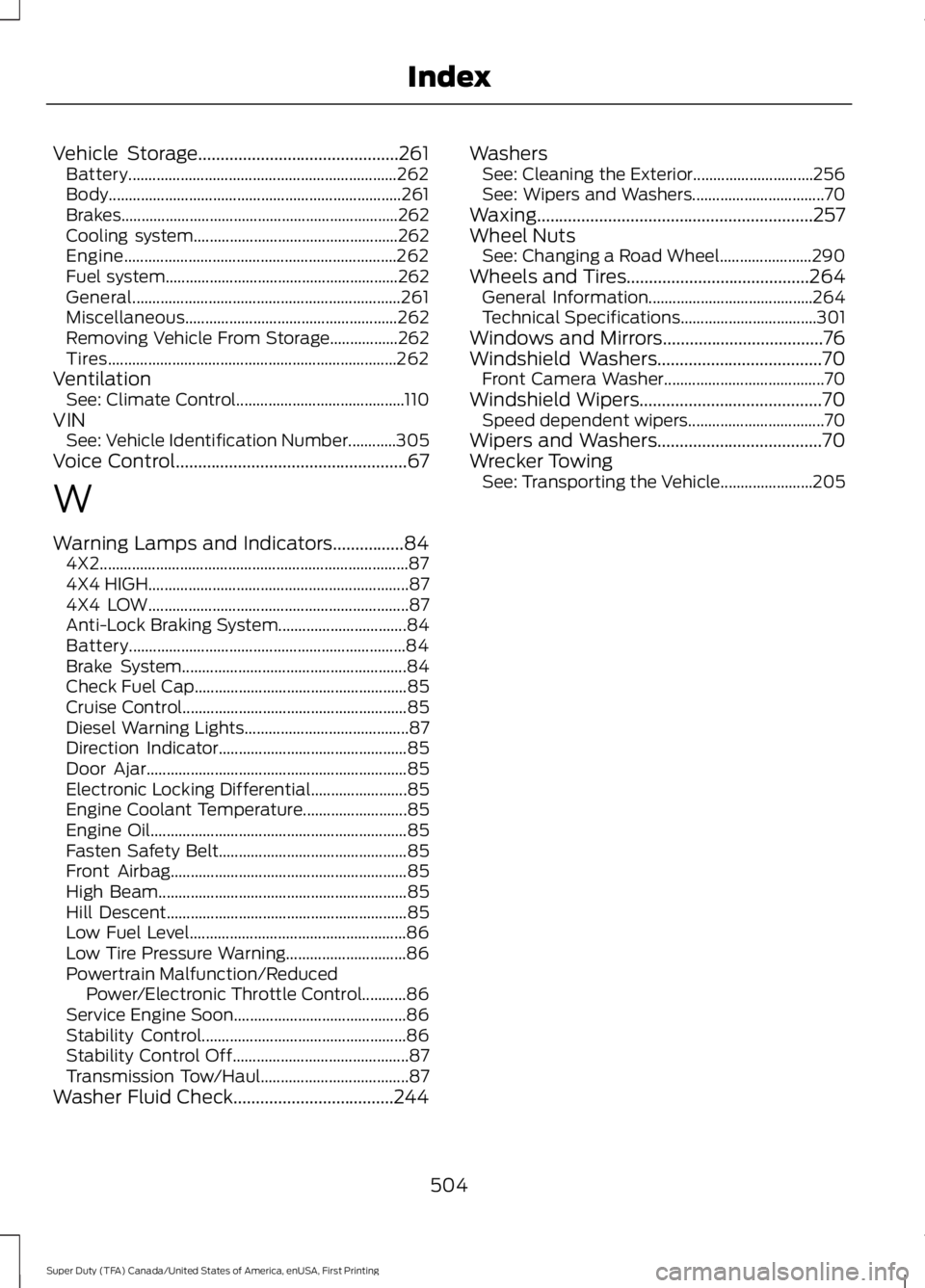 FORD F250 SUPER DUTY 2016 Owners Manual Vehicle Storage.............................................261Battery...................................................................262Body........................................................ FORD F250 SUPER DUTY 2016 Owners Manual Vehicle Storage.............................................261Battery...................................................................262Body........................................................