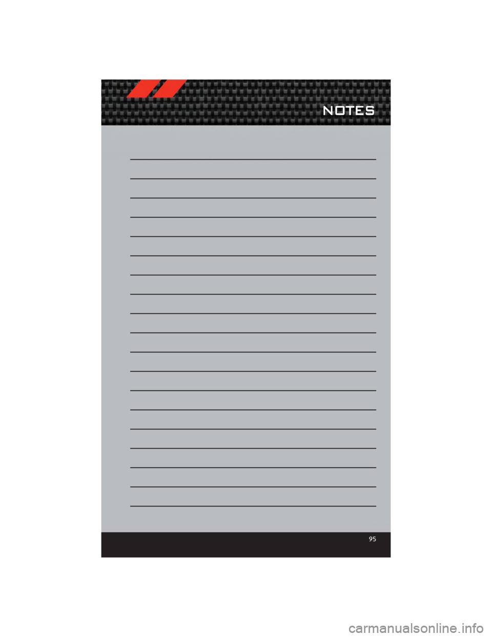 DODGE CALIBER 2012 1.G User Guide NOTES
95 