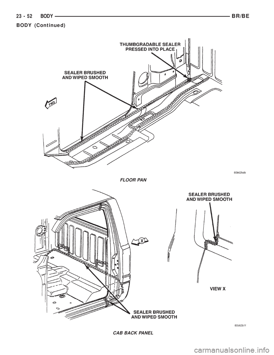 DODGE RAM 2002  Service Repair Manual FLOOR PAN
CAB BACK PANEL
23 - 52 BODYBR/BE
BODY (Continued) 