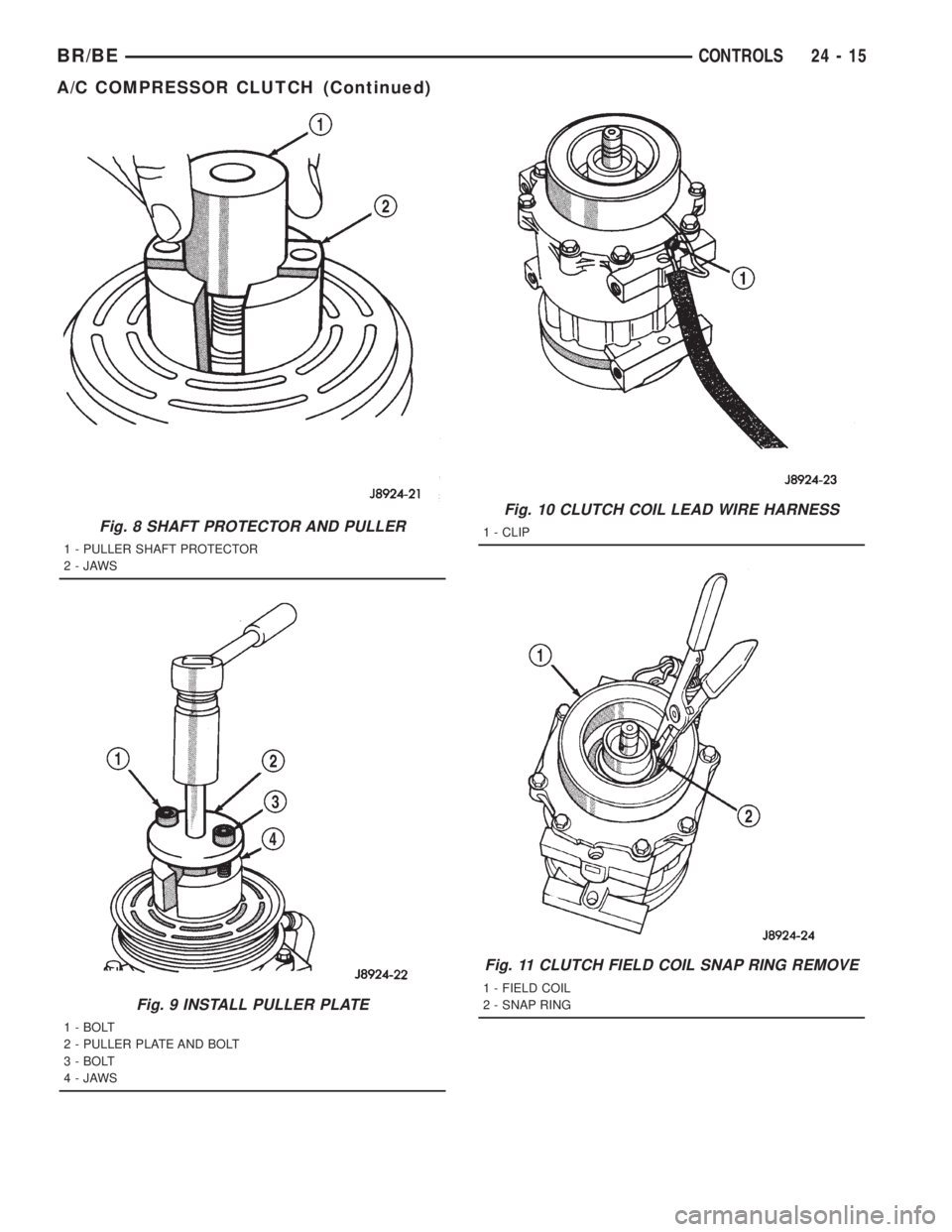 DODGE RAM 2001  Service Repair Manual Fig. 8 SHAFT PROTECTOR AND PULLER
1 - PULLER SHAFT PROTECTOR
2-JAWS
Fig. 9 INSTALL PULLER PLATE
1 - BOLT
2 - PULLER PLATE AND BOLT
3 - BOLT
4-JAWS
Fig. 10 CLUTCH COIL LEAD WIRE HARNESS
1 - CLIP
Fig. 1