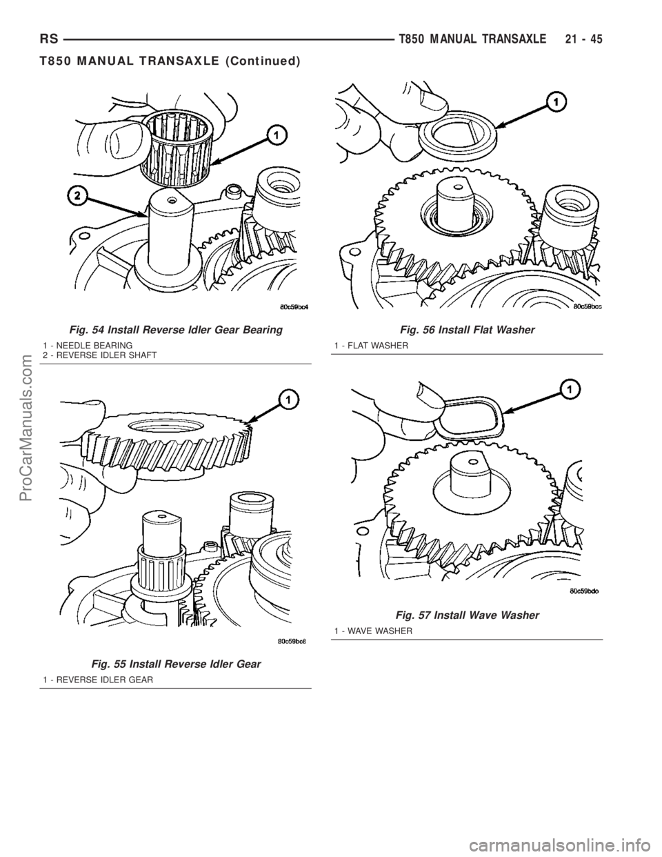 DODGE TOWN AND COUNTRY 2003  Service Manual Fig. 54 Install Reverse Idler Gear Bearing
1 - NEEDLE BEARING
2 - REVERSE IDLER SHAFT
Fig. 55 Install Reverse Idler Gear
1 - REVERSE IDLER GEAR
Fig. 56 Install Flat Washer
1 - FLAT WASHER
Fig. 57 Inst