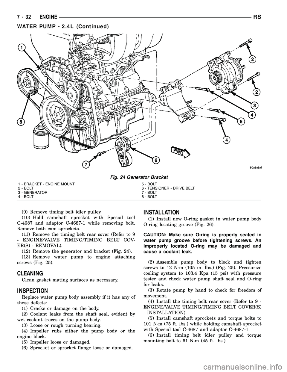 DODGE TOWN AND COUNTRY 2004  Service Manual (9) Remove timing belt idler pulley.
(10) Hold camshaft sprocket with Special tool
C-4687 and adaptor C-4687-1 while removing bolt.
Remove both cam sprockets.
(11) Remove the timing belt rear cover (R