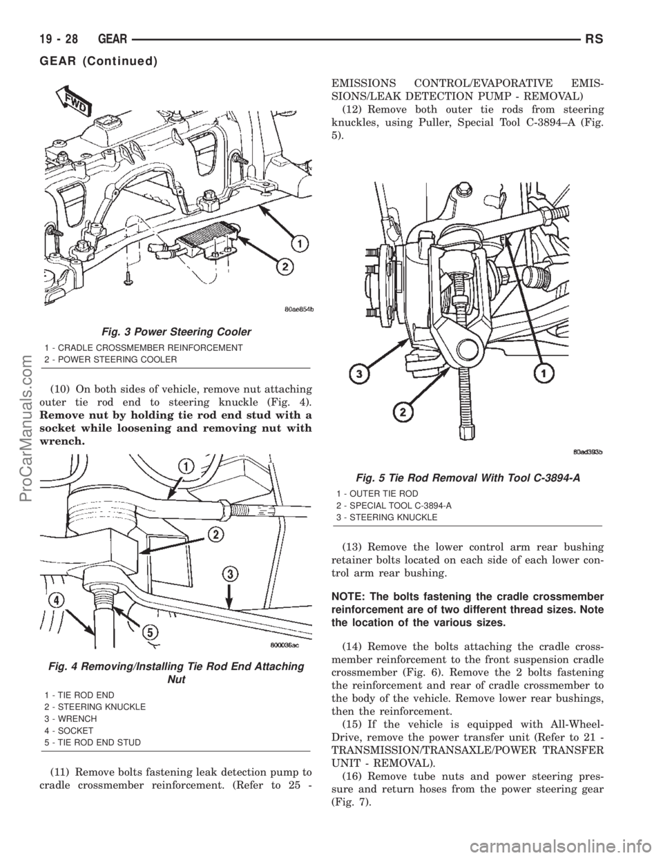 DODGE TOWN AND COUNTRY 2002  Service Manual (10) On both sides of vehicle, remove nut attaching
outer tie rod end to steering knuckle (Fig. 4).
Remove nut by holding tie rod end stud with a
socket while loosening and removing nut with
wrench.
(