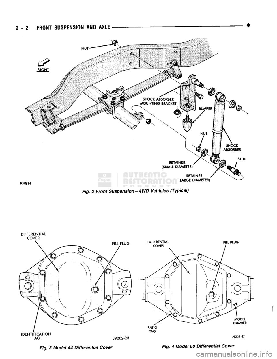 DODGE TRUCK 1993  Service Repair Manual 
2 - 2
 FRONT
 SUSPENSION AND
 AXLE 

•   