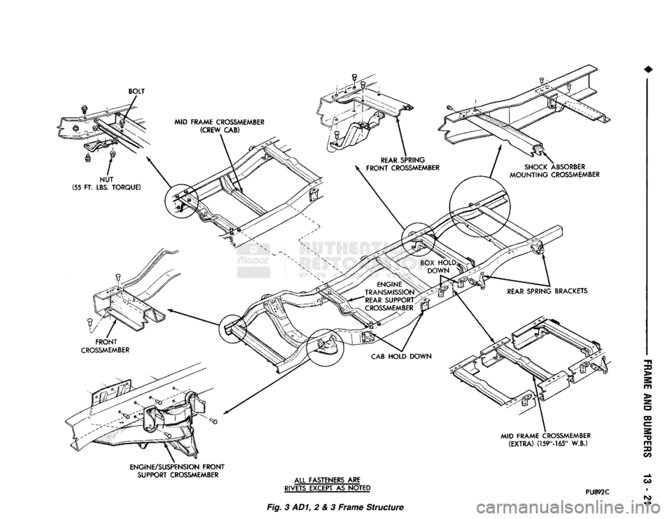 DODGE TRUCK 1993  Service Repair Manual 
MID FRAME CROSSMEMBER 

(EXTRA)
 (159"-165"
 W.B.) 
ENGINE/SUSPENSION FRONT  SUPPORT CROSSMEMBER 
 ALL
 FASTENERS ARE 
RIVETS EXCEPT AS NOTED 
 PU892C 
30 
> 
O 
 m 

30 
OS  I  Fig.
 3 AD1, 