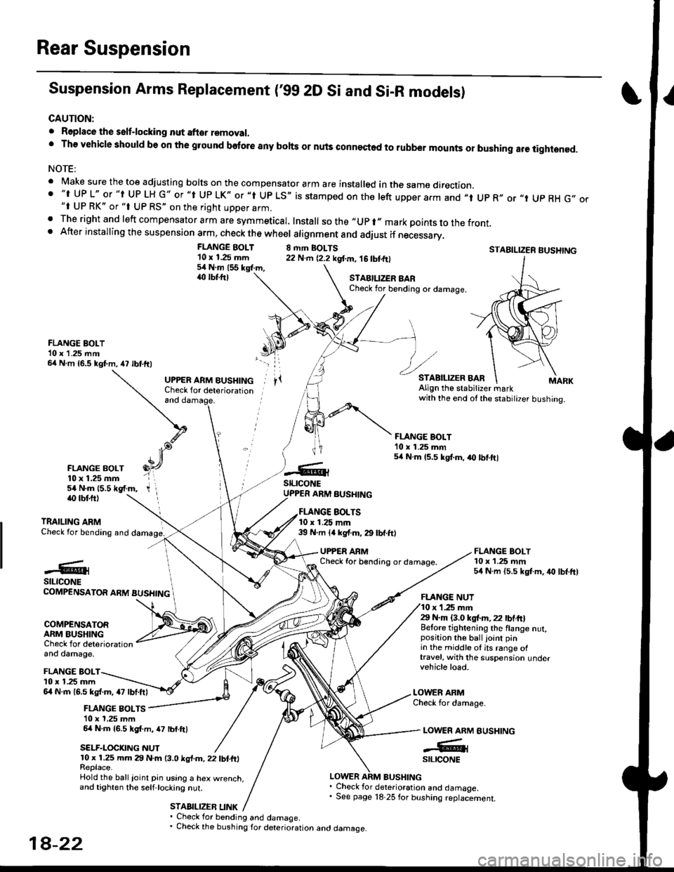 HONDA CIVIC 1998 6.G Workshop Manual Rear Suspension
Suspension Arms Replacement (gg 2D Si and Si-R models)
CAUTION:
. Roplace the self-locking nut after removal. The vehicle should be on the gtound before any bohs or nuls connected to HONDA CIVIC 1998 6.G Workshop Manual Rear Suspension
Suspension Arms Replacement (gg 2D Si and Si-R models)
CAUTION:
. Roplace the self-locking nut after removal. The vehicle should be on the gtound before any bohs or nuls connected to