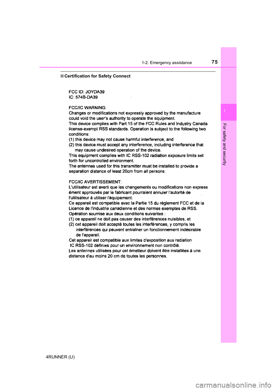 TOYOTA 4RUNNER 2021  Owners Manual (in English) 751-2. Emergency assistance
1
For safety and security
4RUNNER (U)
■Certification for Safety Connect 
