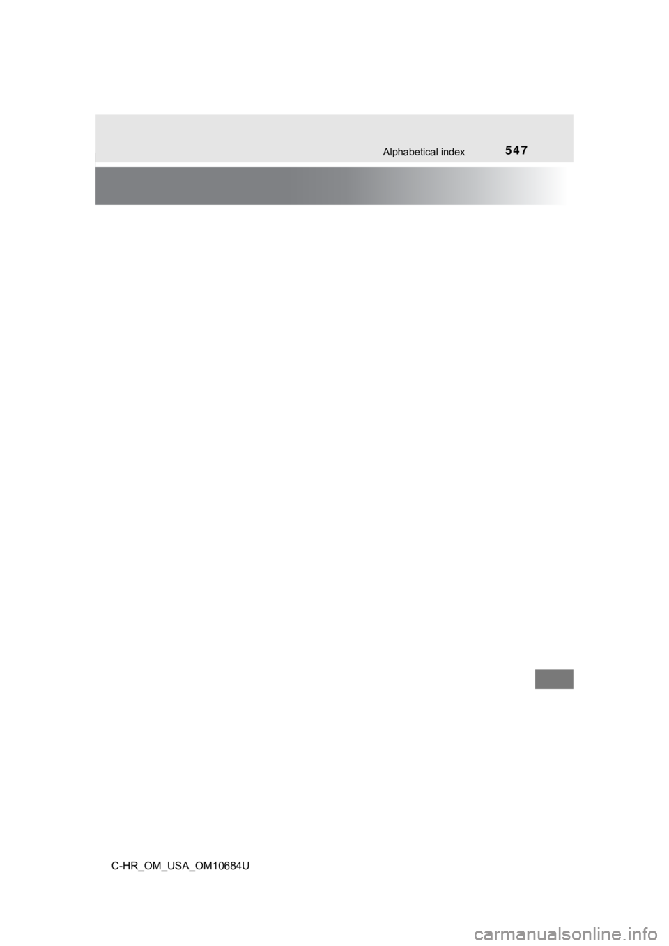 TOYOTA C-HR 2021  Owners Manual (in English) 547Alphabetical index
C-HR_OM_USA_OM10684U 