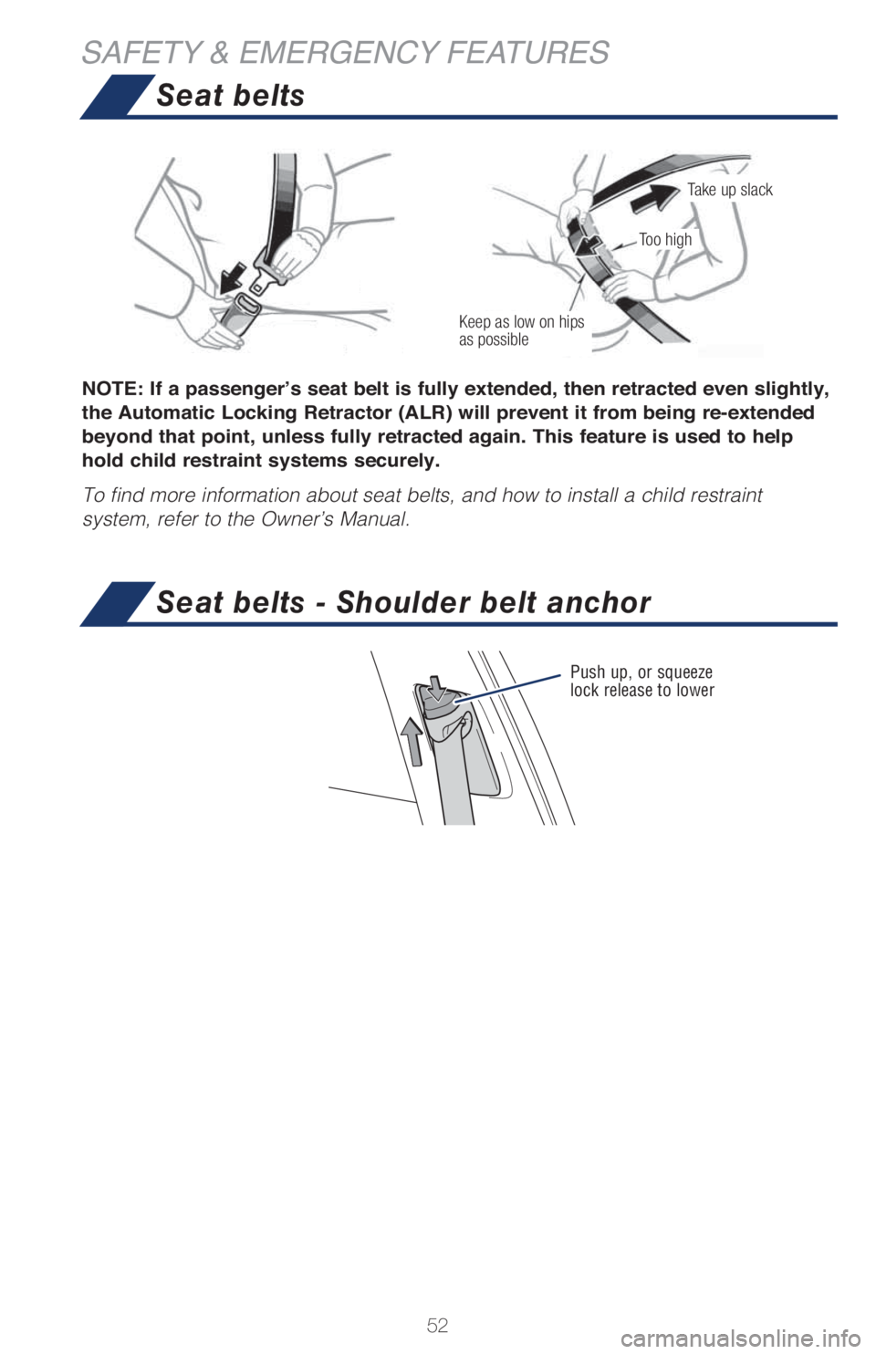TOYOTA CAMRY HYBRID 2021  Owners Manual (in English) 52
Seat belts
�1�2�7�(���,�I��D��S�D�V�V�H�Q�J�H�U�