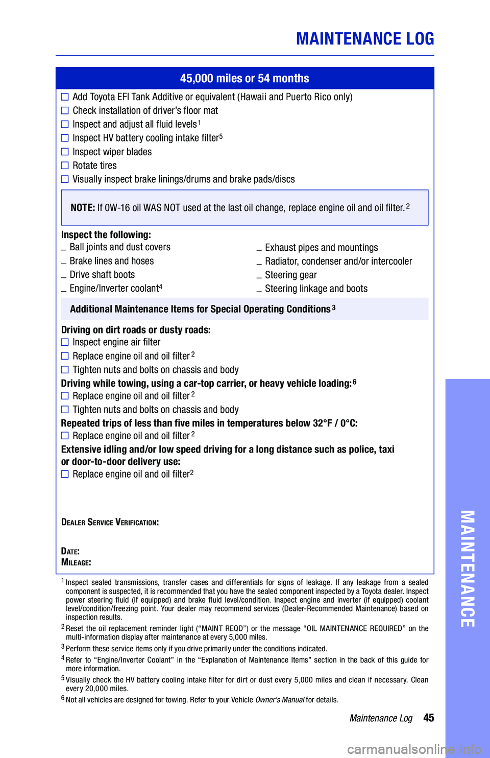 TOYOTA CAMRY HYBRID 2021  Warranties & Maintenance Guides (in English) MAINTENANCE LOG
	■
	■
	■
	■
	■
	■
	■
	■
	■
	■
	■
	■
	■
	■
64436_19-TCS-14194_TXT.indd   4564436_19-TCS-14194_TXT.indd   458/20/20   2:56 PM8/20/20   2:56 PM 