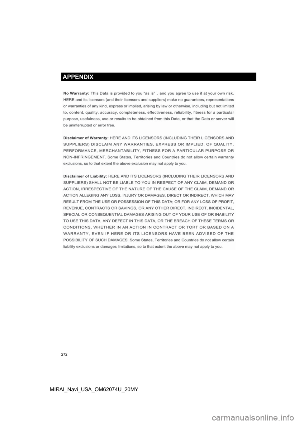 TOYOTA MIRAI 2020  Accessories, Audio & Navigation (in English) 272
APPENDIX
MIRAI_Navi_USA_OM62074U_20MY 
