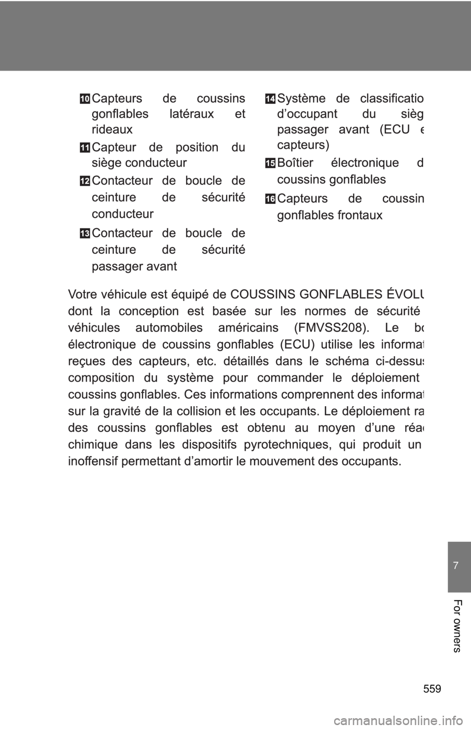 TOYOTA TACOMA 2015  Owners Manual (in English) 559
7
For owners
   