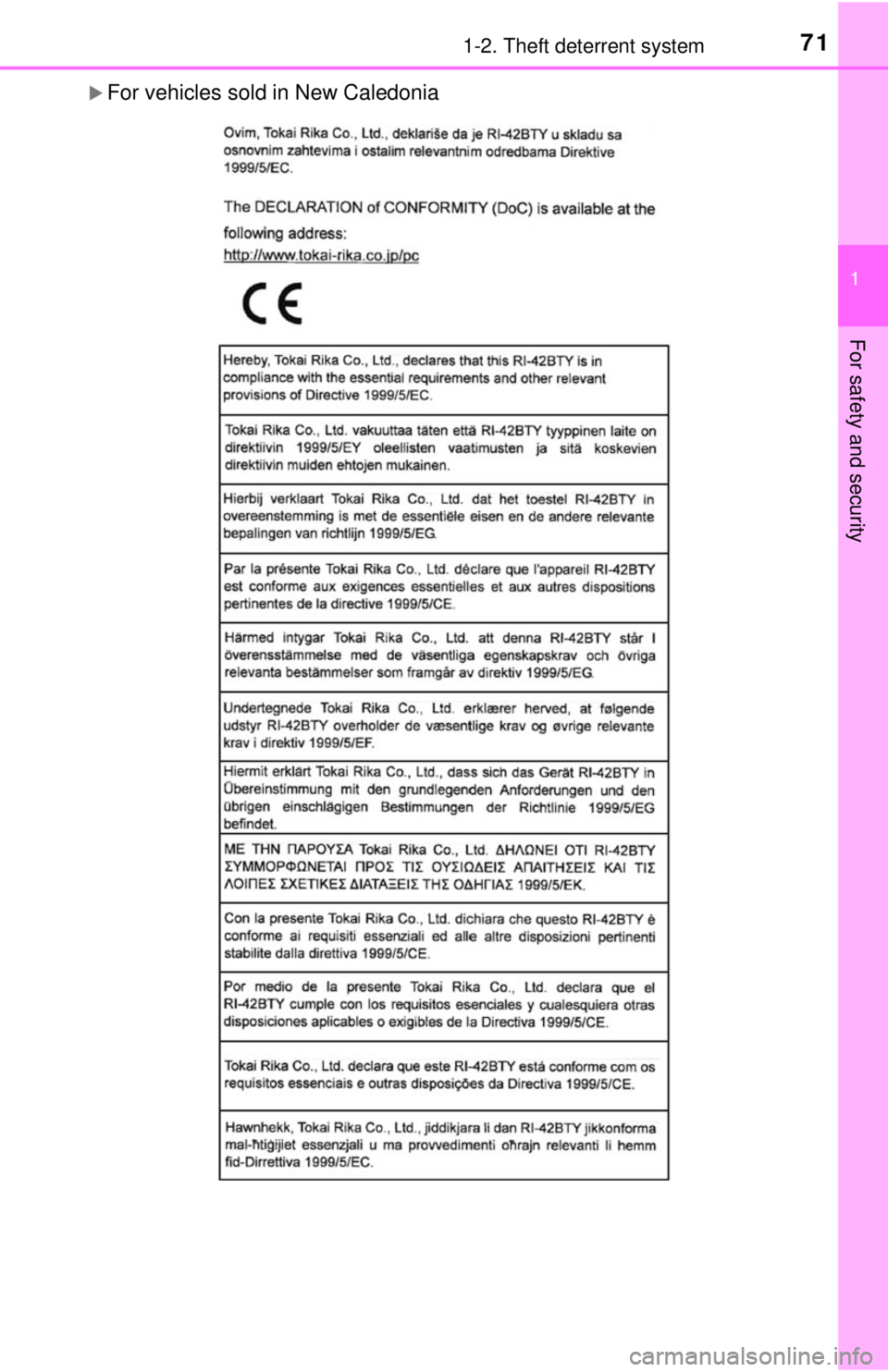 TOYOTA TACOMA 2017  Owners Manual (in English) 711-2. Theft deterrent system
1
For safety and security
For vehicles sold in New Caledonia 