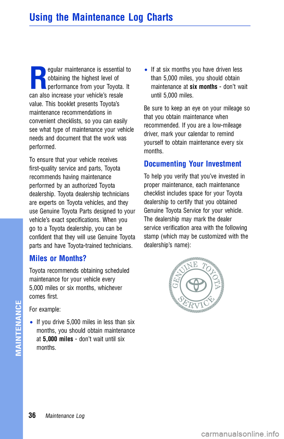 TOYOTA YARIS LIFTBACK 2020 Warranties & Maintenance Guides (in English) JOBNAME: 2878001-en-2018_YARI PAGE: 36 SESS: 4 OUTPUT: Mon Apr 17 14:37:41 2017
/InfoShareAuthorCODA/InfoShareAuthorCODA/TS_Warr_Maint/2878001-en-2018_Y\
ARIS.00505-18WMG-YAR/TS_Warr_Maint_v1
R
egular TOYOTA YARIS LIFTBACK 2020 Warranties & Maintenance Guides (in English) JOBNAME: 2878001-en-2018_YARI PAGE: 36 SESS: 4 OUTPUT: Mon Apr 17 14:37:41 2017
/InfoShareAuthorCODA/InfoShareAuthorCODA/TS_Warr_Maint/2878001-en-2018_Y\
ARIS.00505-18WMG-YAR/TS_Warr_Maint_v1
R
egular