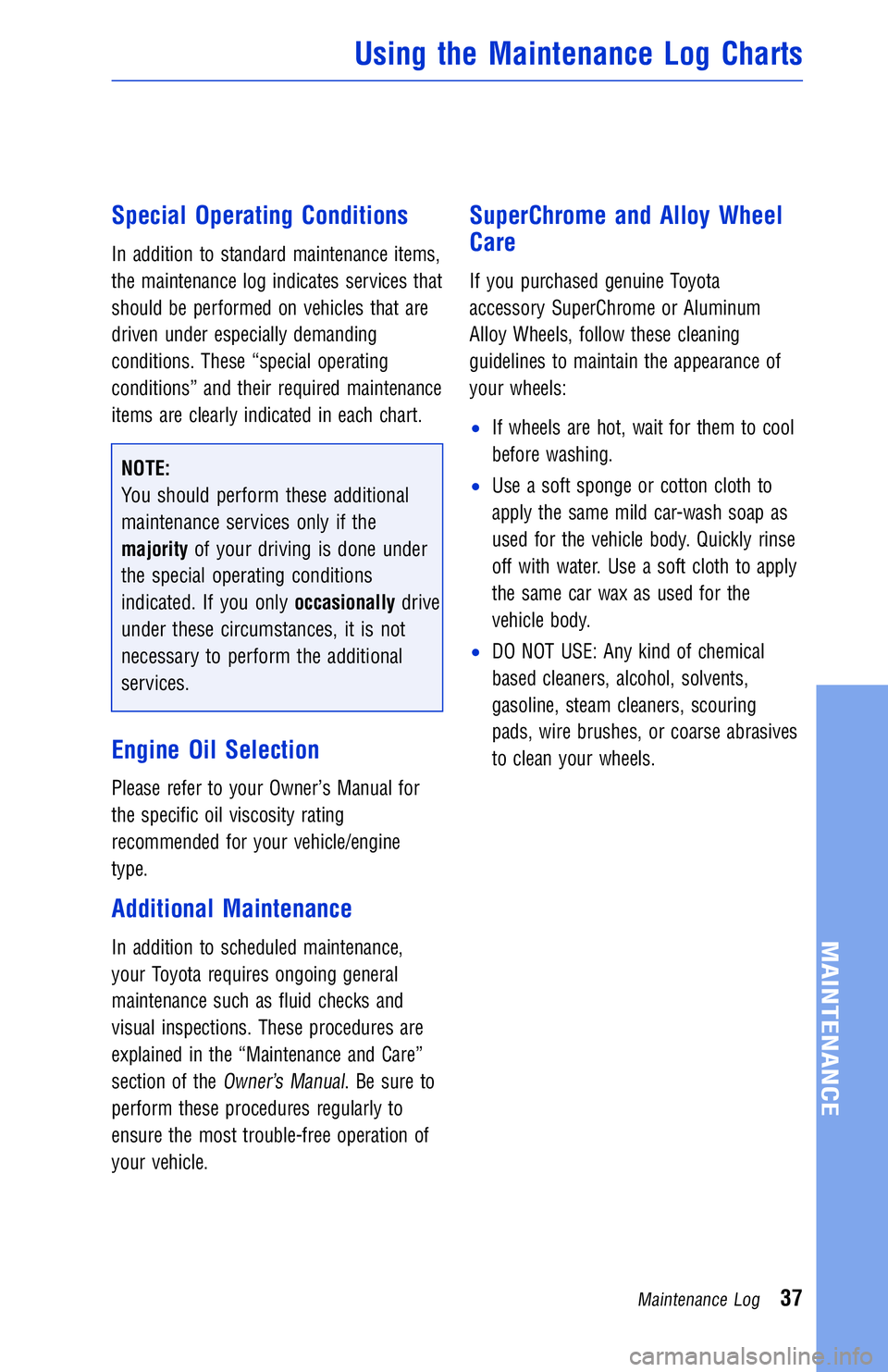 TOYOTA YARIS LIFTBACK 2020 Warranties & Maintenance Guides (in English) JOBNAME: 2878001-en-2018_YARI PAGE: 37 SESS: 4 OUTPUT: Mon Apr 17 14:37:41 2017
/InfoShareAuthorCODA/InfoShareAuthorCODA/TS_Warr_Maint/2878001-en-2018_Y\
ARIS.00505-18WMG-YAR/TS_Warr_Maint_v1
Special TOYOTA YARIS LIFTBACK 2020 Warranties & Maintenance Guides (in English) JOBNAME: 2878001-en-2018_YARI PAGE: 37 SESS: 4 OUTPUT: Mon Apr 17 14:37:41 2017
/InfoShareAuthorCODA/InfoShareAuthorCODA/TS_Warr_Maint/2878001-en-2018_Y\
ARIS.00505-18WMG-YAR/TS_Warr_Maint_v1
Special