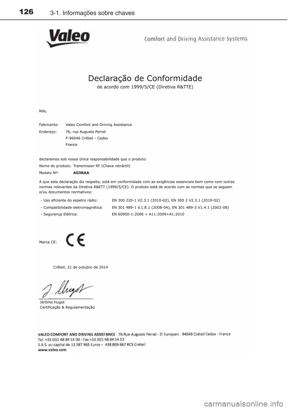 TOYOTA AURIS 2016  Manual de utilização (in Portuguese) 1263-1. Informações sobre chaves 