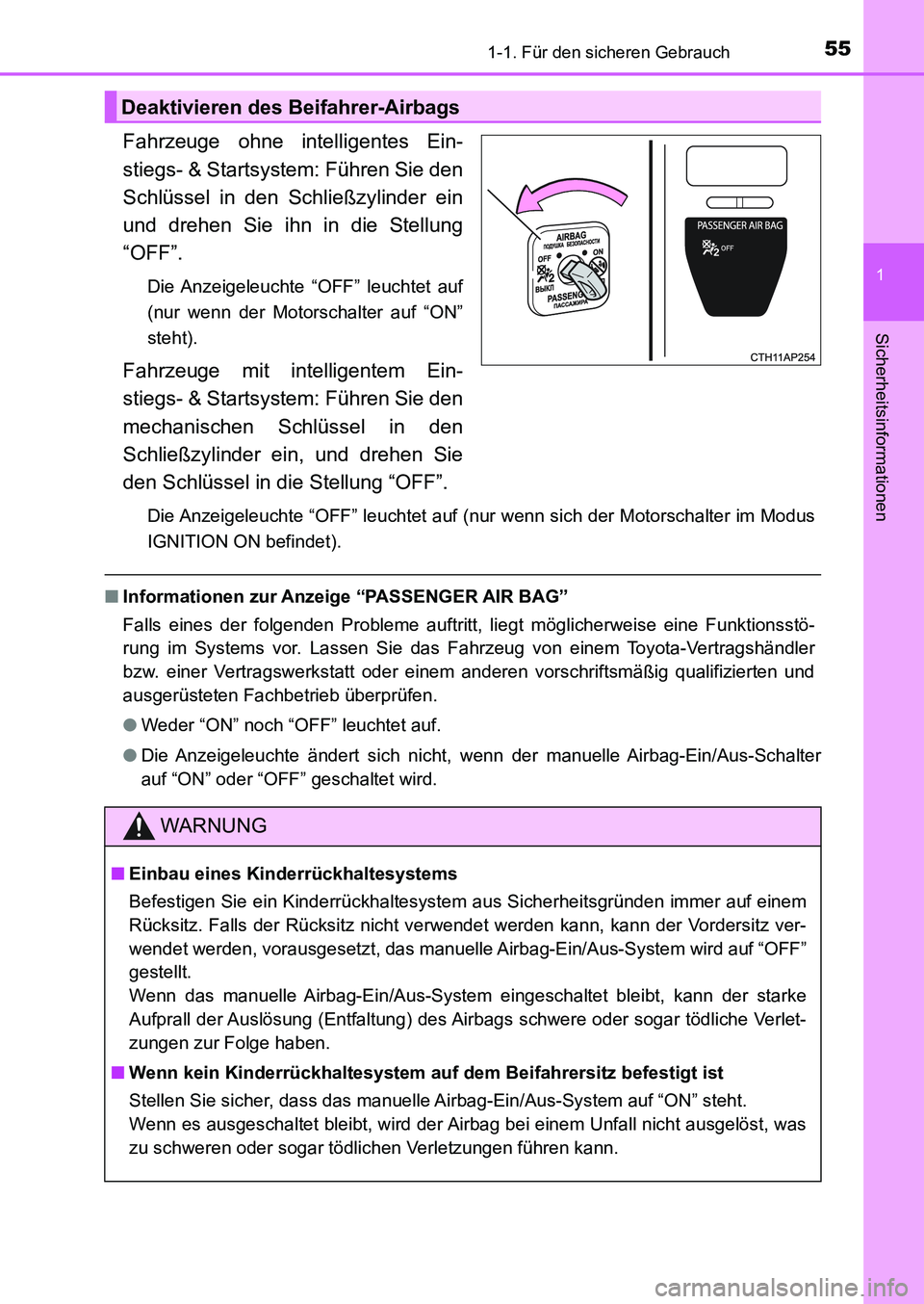 TOYOTA AURIS 2017  Betriebsanleitungen (in German) 551-1. Für den sicheren Gebrauch
1
Sicherheitsinformationen
UK_AURIS_HB_EM (OM12K99M)
Fahrzeuge ohne intelligentes Ein-
stiegs- & Startsystem: Führen Sie den
Schlüssel in den Schließzylinder ein
u