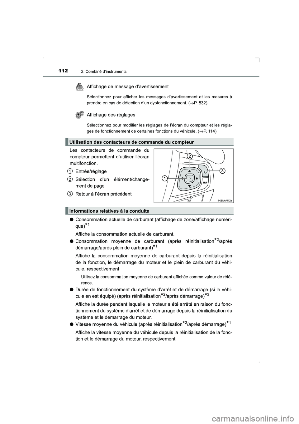 TOYOTA AVENSIS 2016 Notices Demploi (in French) 1122. Combiné d’instruments
AVENSIS_OM_OM20C21K_(EK)
Affichage de message d’avertissement
Sélectionnez pour afficher les messages d’avertissement et les mesures à
prendre en cas de détection TOYOTA AVENSIS 2016 Notices Demploi (in French) 1122. Combiné d’instruments
AVENSIS_OM_OM20C21K_(EK)
Affichage de message d’avertissement
Sélectionnez pour afficher les messages d’avertissement et les mesures à
prendre en cas de détection