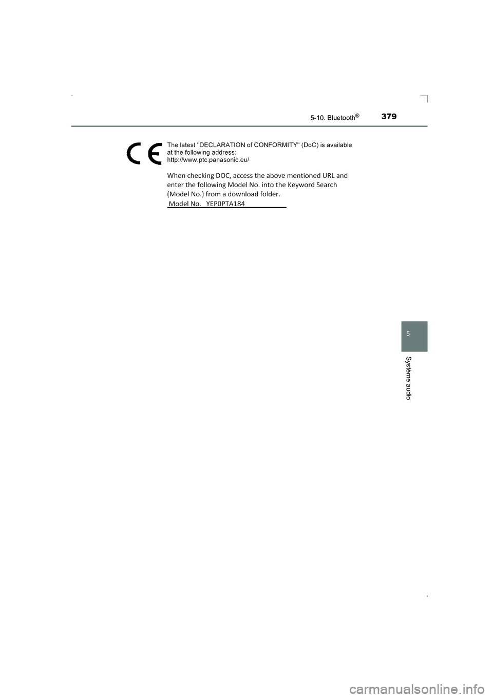 TOYOTA AVENSIS 2016  Notices Demploi (in French) 3795-10. Bluetooth®
5
Système audio
AVENSIS_OM_OM20C21K_(EK)
AVENSIS_OM_OM20C21K_(EK).book  Page 379  Friday, February 6, 2015  6:46 PM 