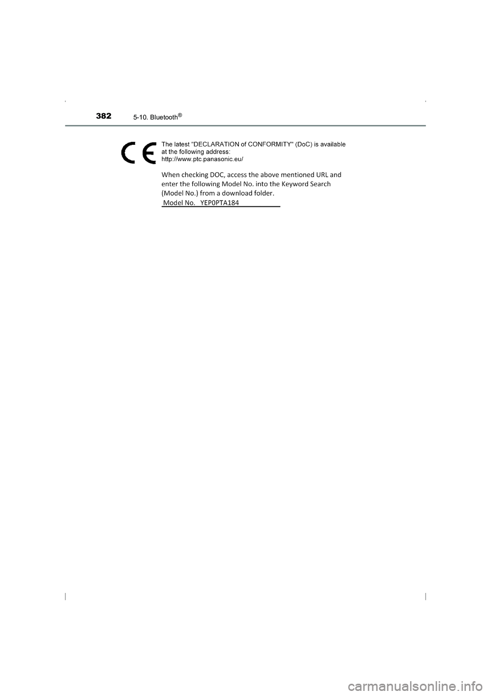 TOYOTA AVENSIS 2016  Manuale duso (in Italian) 3825-10. Bluetooth®
AVENSIS_OM_OM20C24L_(EL)
AVENSIS_OM_OM20C24L_(EL).book  Page 382  Friday, February 6, 2015  7:48 PM 