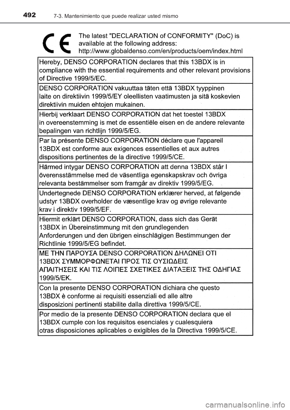 TOYOTA AVENSIS 2017  Manuale de Empleo (in Spanish) 4927-3. Mantenimiento que puede realizar usted mismo
AVENSIS_OM_OM20C69S_(ES)
AVENSIS_OM_OM20C69S_(ES).book  Page 492  Wednesday, June 15, 2016  12:26 PM 