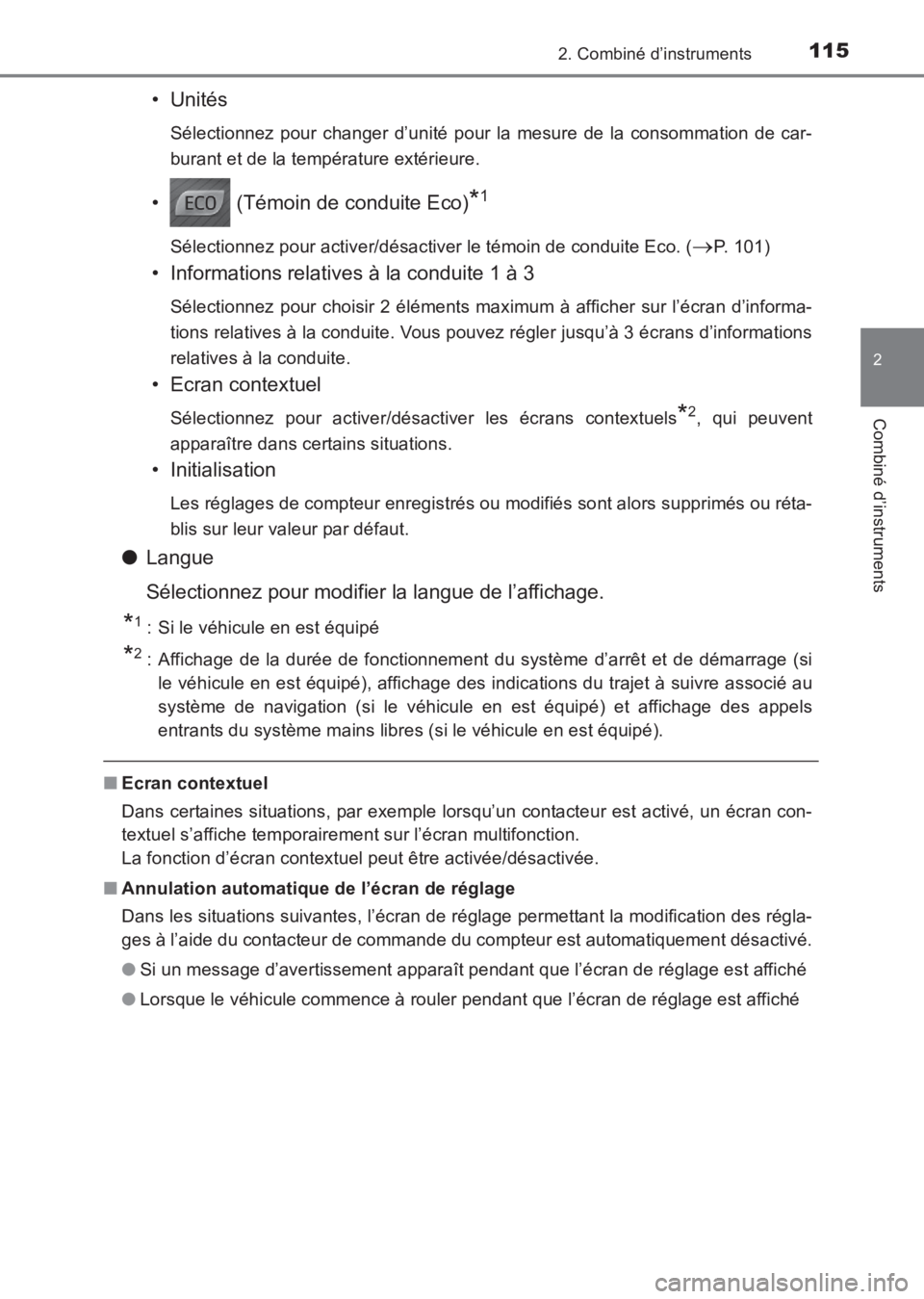 TOYOTA AVENSIS 2017  Notices Demploi (in French) 1152. Combiné d’instruments
2
Combiné d’instruments
AVENSIS_OM_OM20C67K_(EK)
•Unités
Sélectionnez pour changer d’unité pour la mesure de la consommation de car-
burant et de la températu