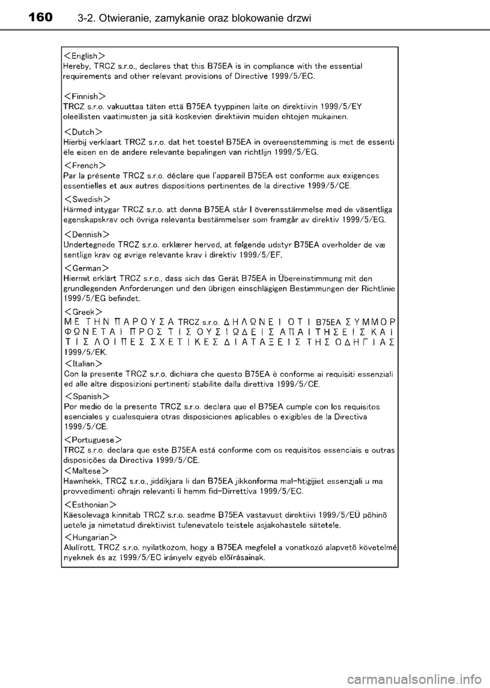 TOYOTA AVENSIS 2017  Instrukcja obsługi (in Polish) 1603-2. Otwieranie, zamykanie oraz blokowanie drzwi
71 AVENSIS 20C66E  1/9/17  4:27 PM  Page 160    (Black plate) 