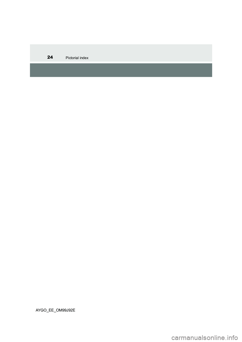 TOYOTA AYGO 2015  Owners Manual (in English) 24Pictorial index
AYGO_EE_OM99J92E 