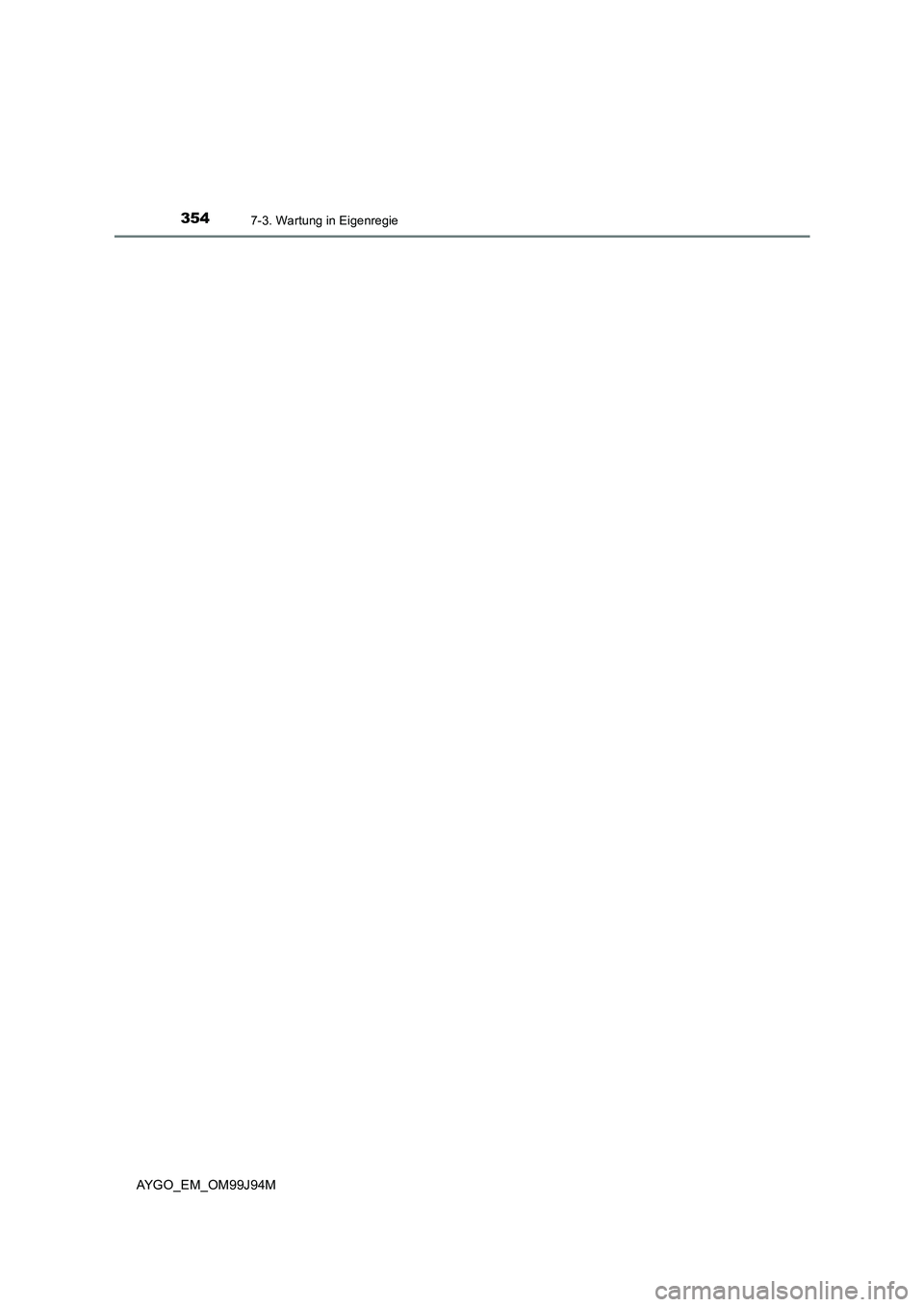 TOYOTA AYGO 2015  Betriebsanleitungen (in German) 3547-3. Wartung in Eigenregie
AYGO_EM_OM99J94M 