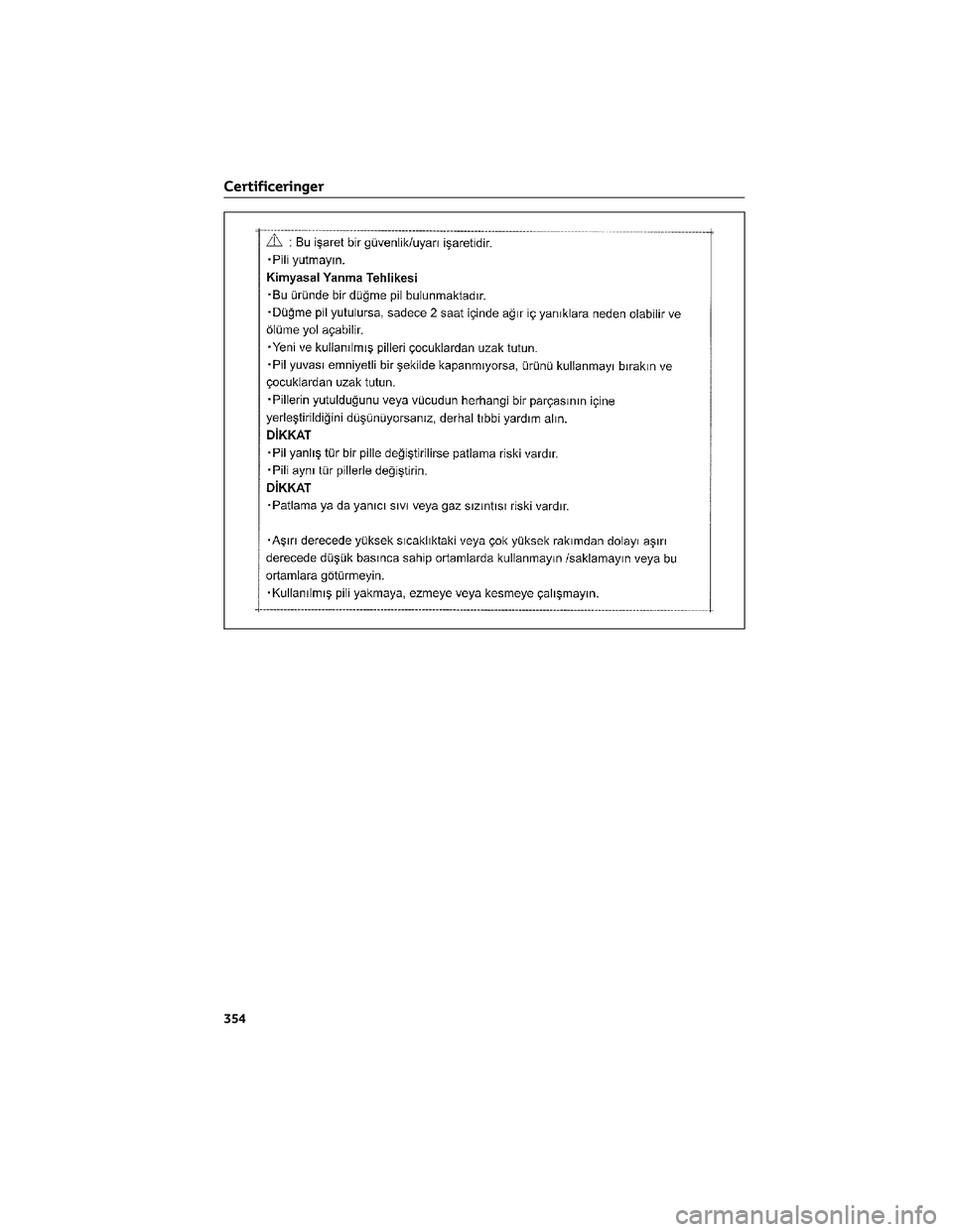 TOYOTA AYGO X 2022  Brugsanvisning (in Danish) Certificeringer
354 