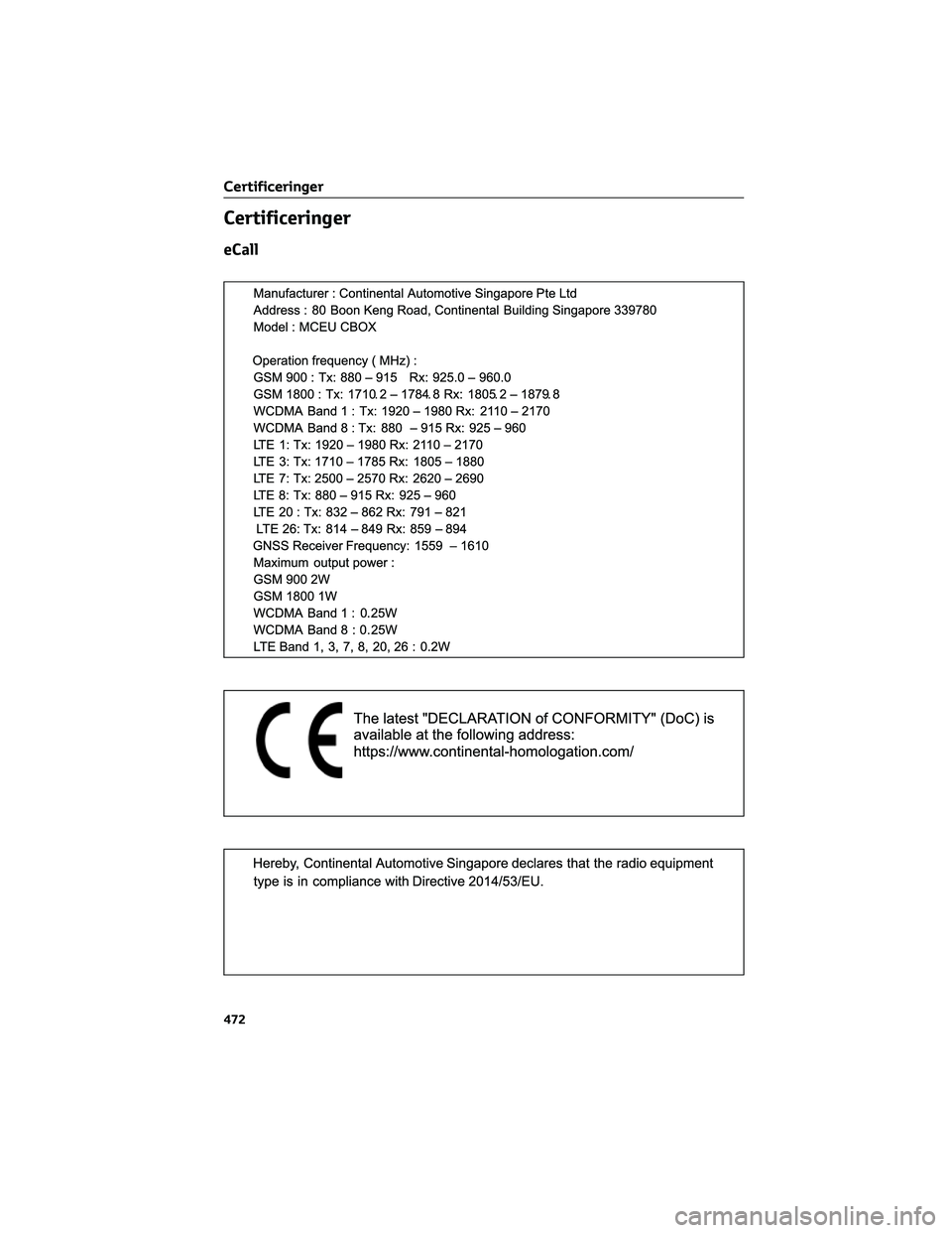 TOYOTA BZ4X 2022  Brugsanvisning (in Danish) Certificeringer
eCall
Certificeringer
472 