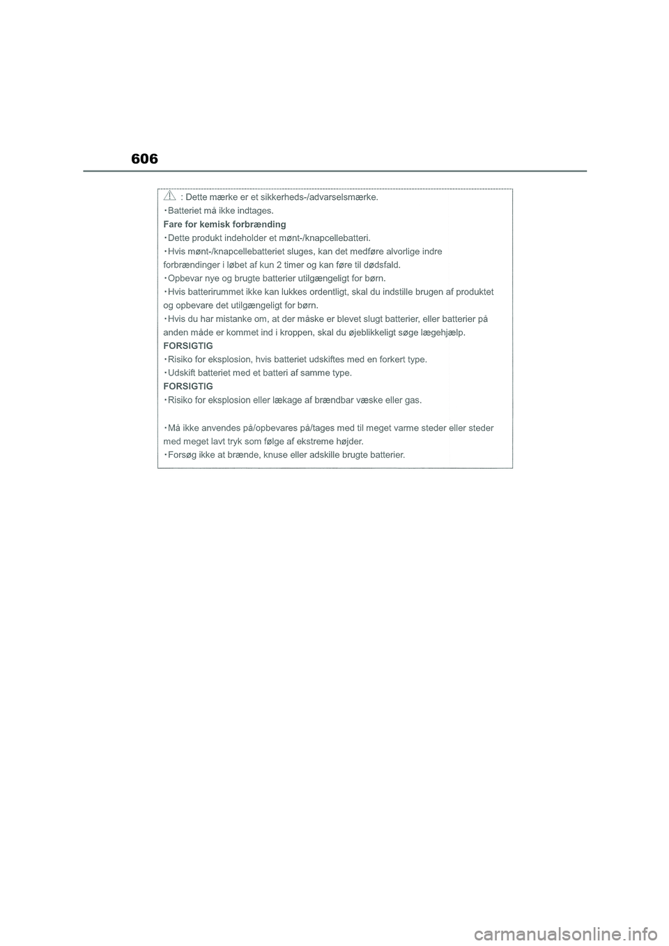 TOYOTA COROLLA 2022  Owners Manual (in English) 606 
