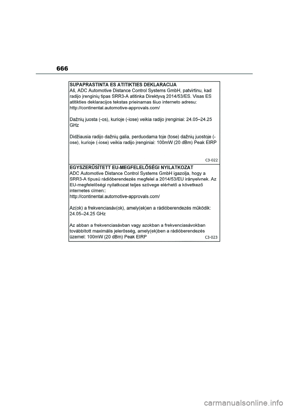 TOYOTA COROLLA 2022  Owners Manual (in English) 666 