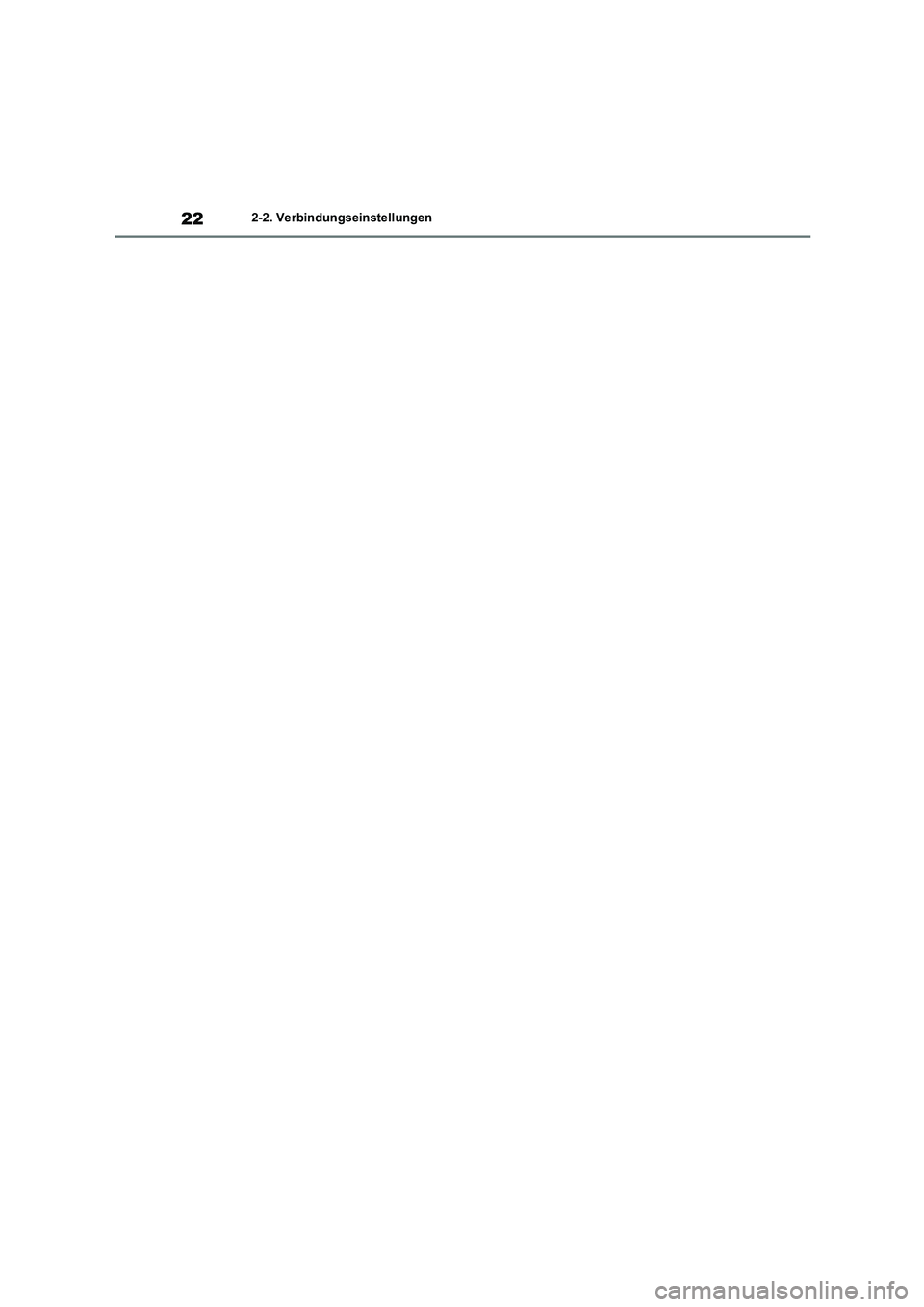 TOYOTA GR86 2022  Betriebsanleitungen (in German) 222-2. Verbindungseinstellungen 