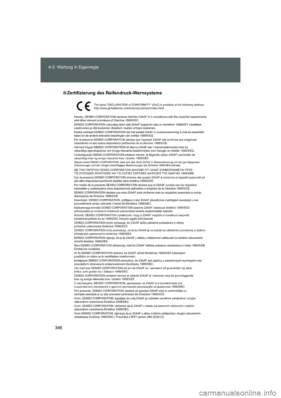 TOYOTA GT86 2016  Betriebsanleitungen (in German) 346 4-3. Wartung in Eigenregie
FT86_EM
■Zertifizierung des Reifendruck-Warnsystems
86_OM_EM_OM18061M.book  346 ページ  ２０１５年４月３日　金曜日　午後１時５１分 
