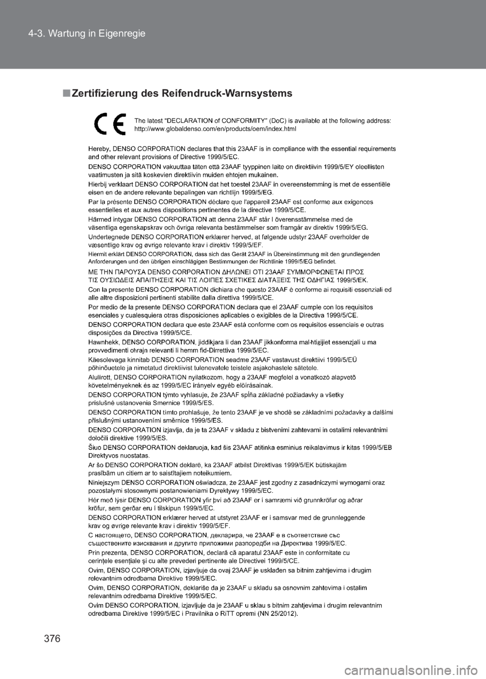 TOYOTA GT86 2017  Betriebsanleitungen (in German) 376
4-3. Wartung in Eigenregie
86_EM (OM18074M)
■
Zertifizierung des Re ifendruck-Warnsystems 