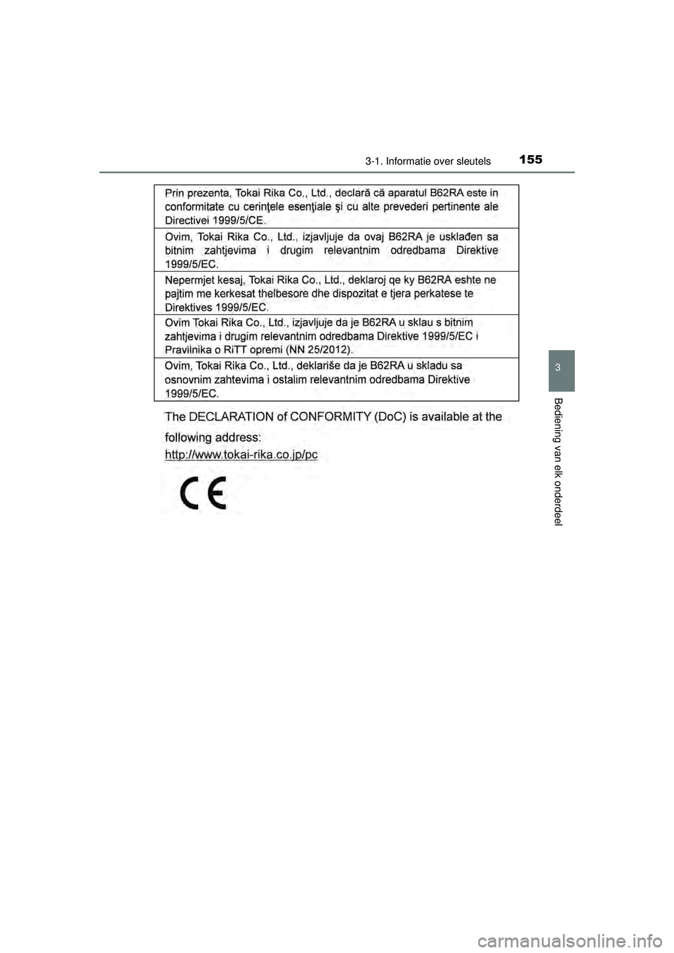 TOYOTA HILUX 2016  Instructieboekje (in Dutch) 1553-1. Informatie over sleutels
3
Bediening van elk onderdeel
HILUX_OM_OM0K269E_(EE)
HILUX_OM_OM0K269E_(EE).book  Page 155  Monday, March 7, 2016  2:16 PM 