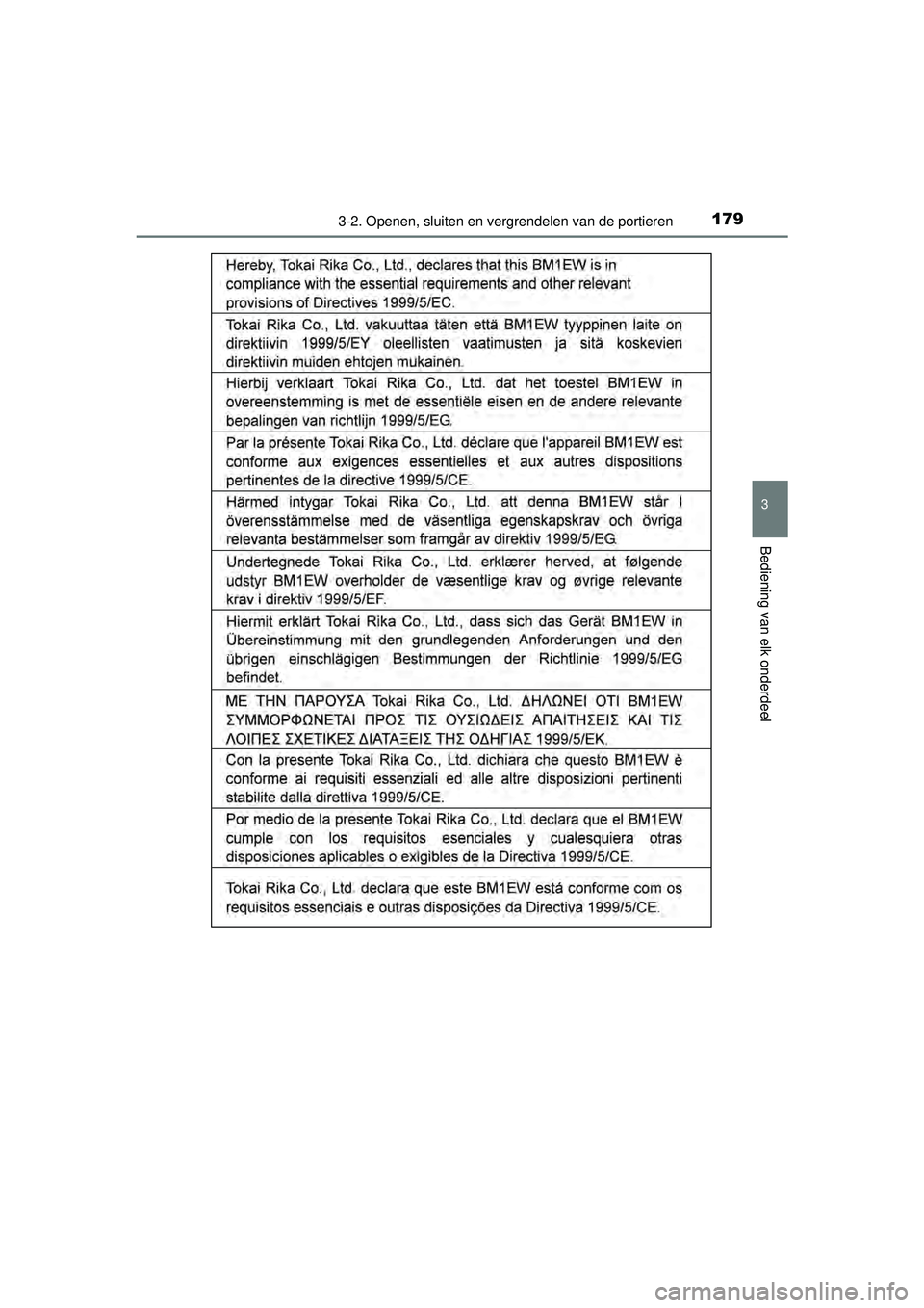 TOYOTA HILUX 2016  Instructieboekje (in Dutch) 1793-2. Openen, sluiten en vergrendelen van de portieren
3
Bediening van elk onderdeel
HILUX_OM_OM0K269E_(EE)
HILUX_OM_OM0K269E_(EE).book  Page 179  Monday, March 7, 2016  2:16 PM 