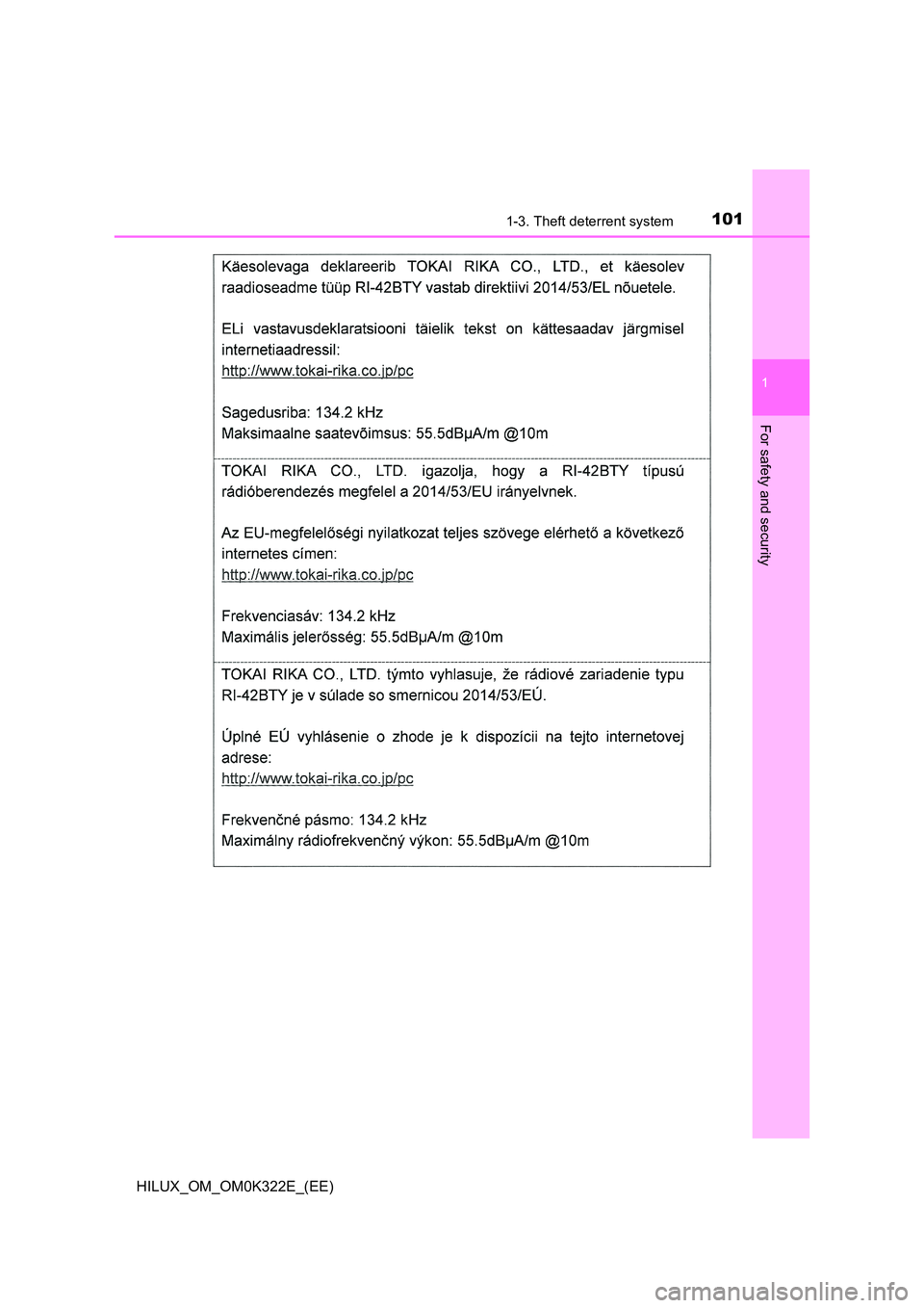 TOYOTA HILUX 2017  Owners Manual (in English) 1011-3. Theft deterrent system
1
HILUX_OM_OM0K322E_(EE)
For safety and security 