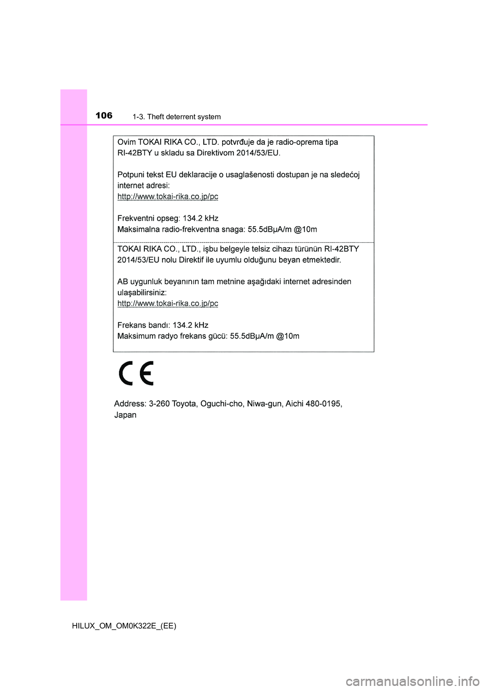 TOYOTA HILUX 2017  Owners Manual (in English) 1061-3. Theft deterrent system
HILUX_OM_OM0K322E_(EE) 