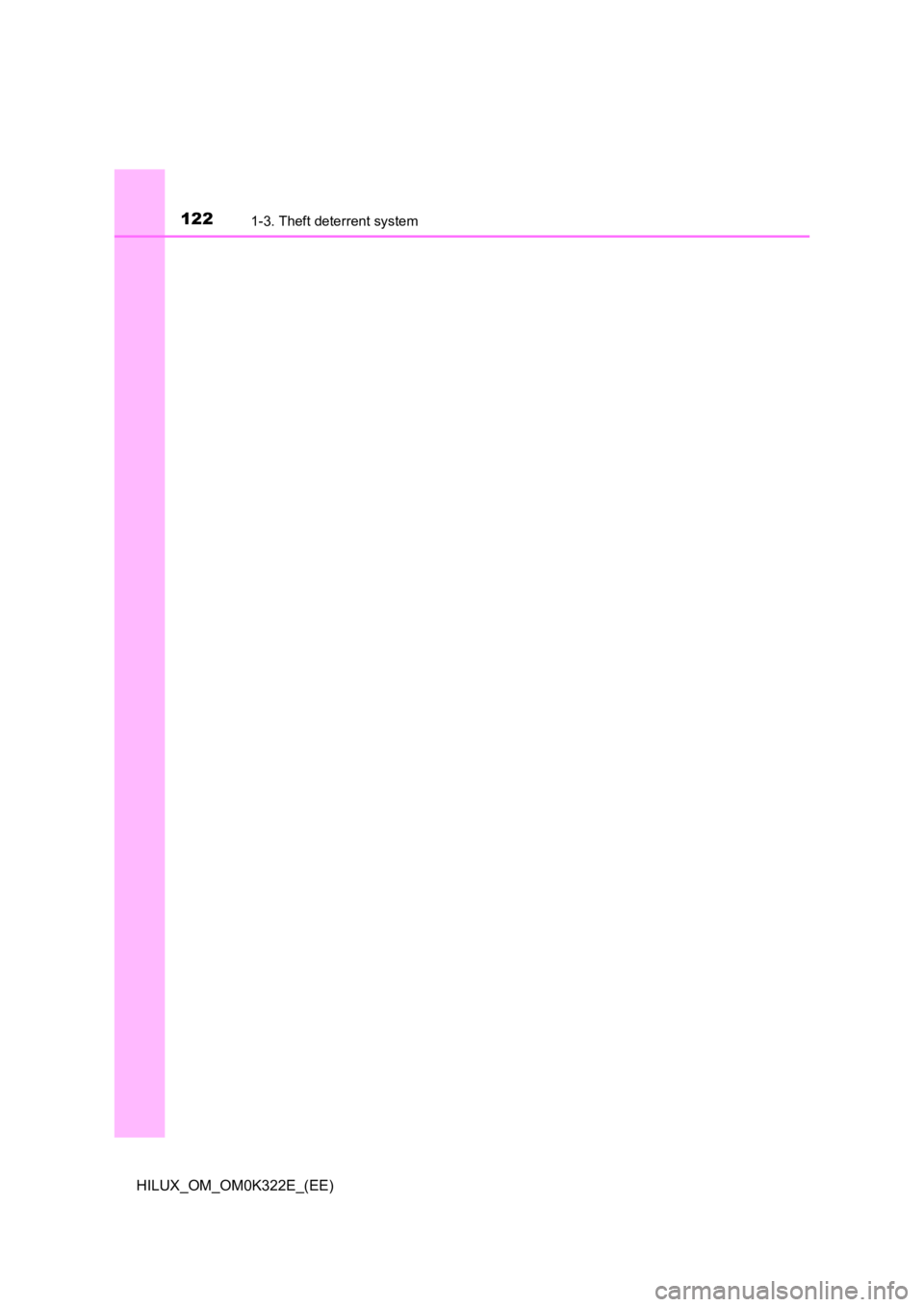 TOYOTA HILUX 2017  Owners Manual (in English) 1221-3. Theft deterrent system
HILUX_OM_OM0K322E_(EE) 