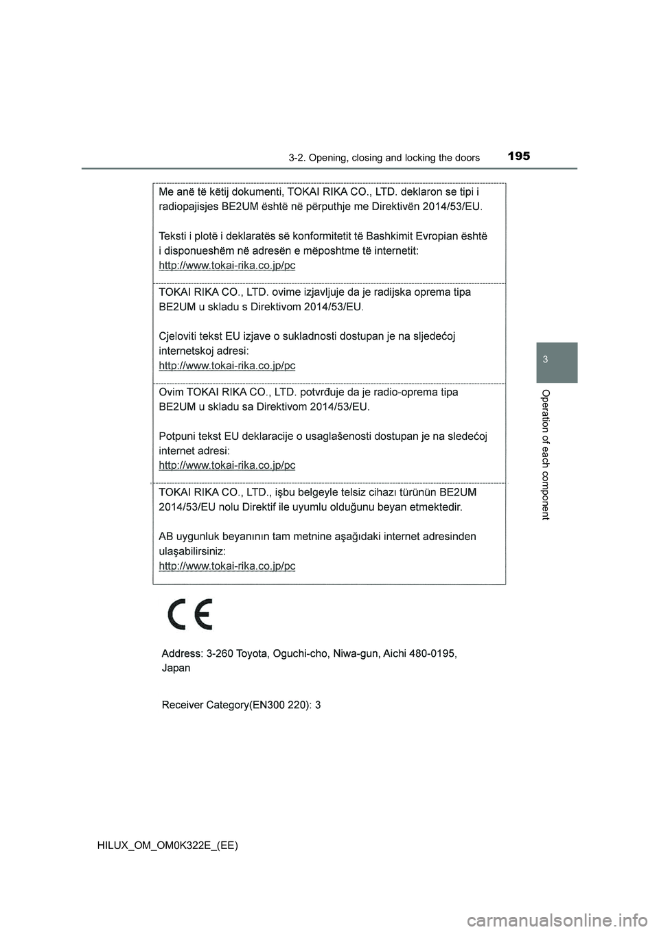 TOYOTA HILUX 2017  Owners Manual (in English) 1953-2. Opening, closing and locking the doors
3
Operation of each component
HILUX_OM_OM0K322E_(EE) 