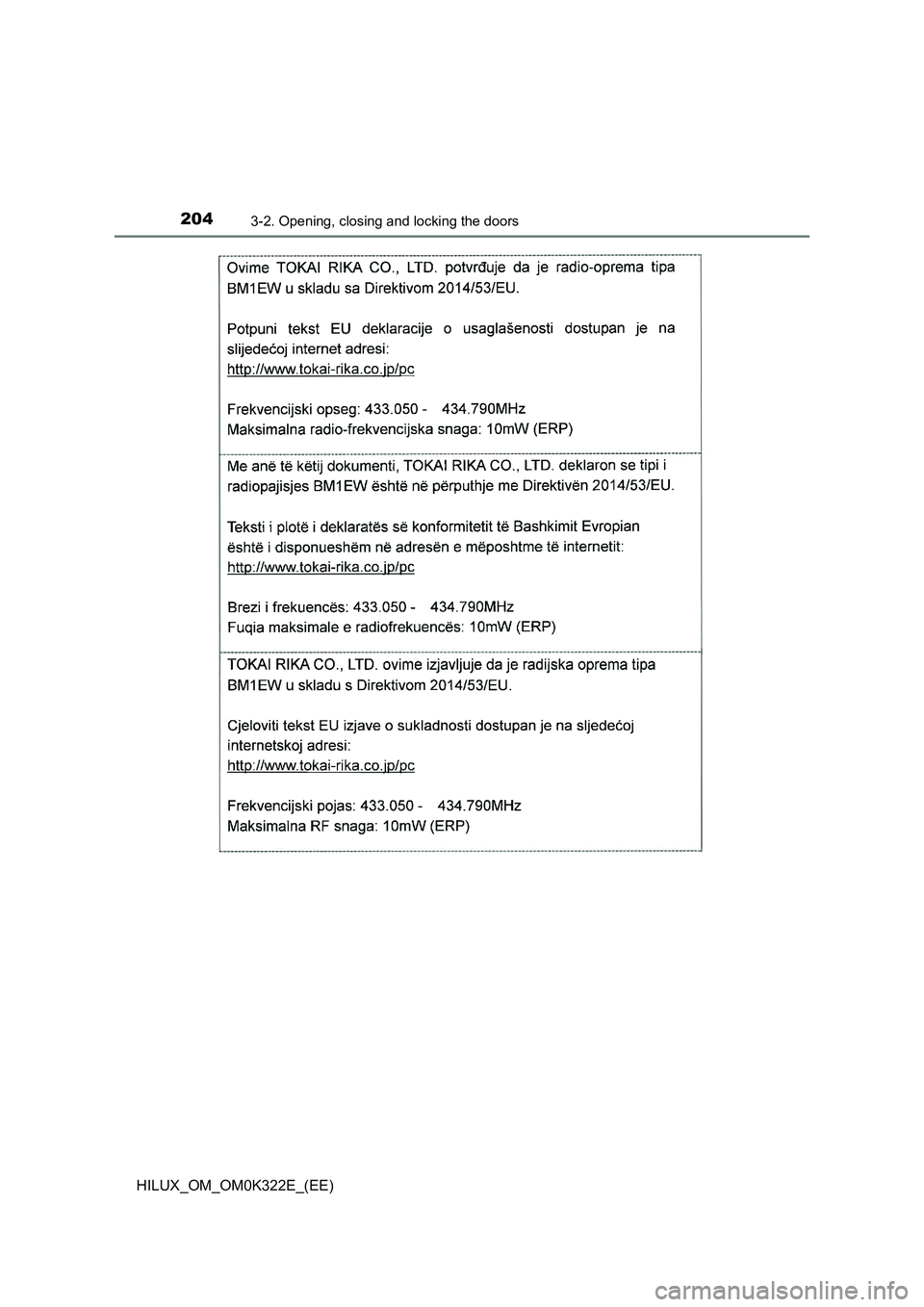 TOYOTA HILUX 2017  Owners Manual (in English) 2043-2. Opening, closing and locking the doors
HILUX_OM_OM0K322E_(EE) 
