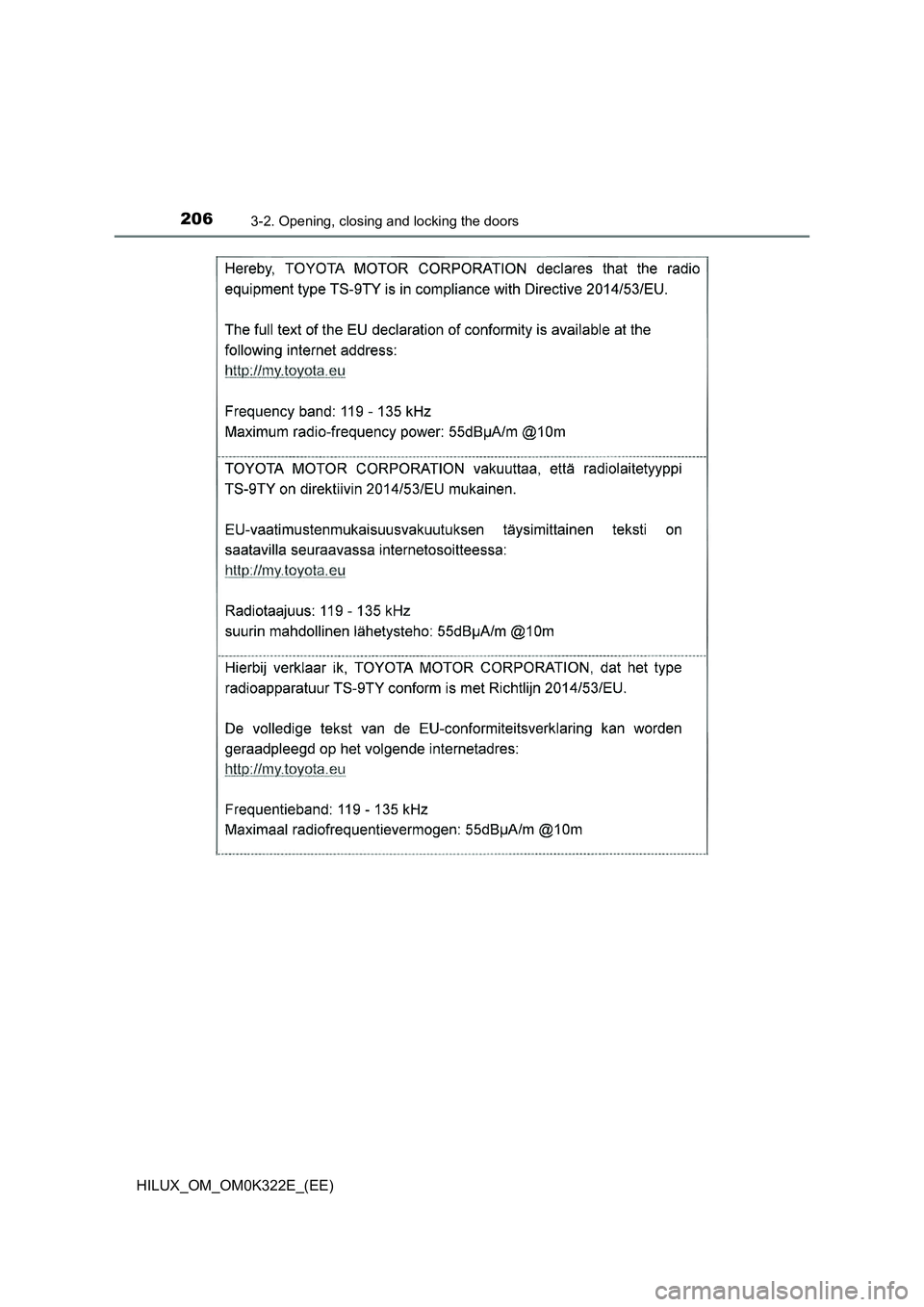 TOYOTA HILUX 2017  Owners Manual (in English) 2063-2. Opening, closing and locking the doors
HILUX_OM_OM0K322E_(EE) 