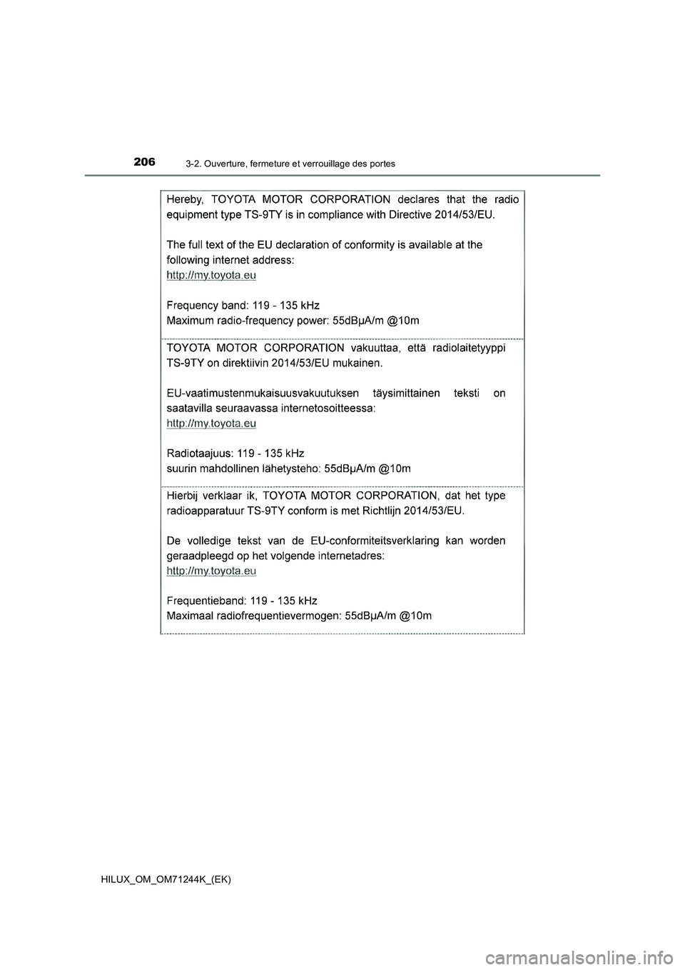TOYOTA HILUX 2017  Notices Demploi (in French) 2063-2. Ouverture, fermeture et verrouillage des portes
HILUX_OM_OM71244K_(EK) 