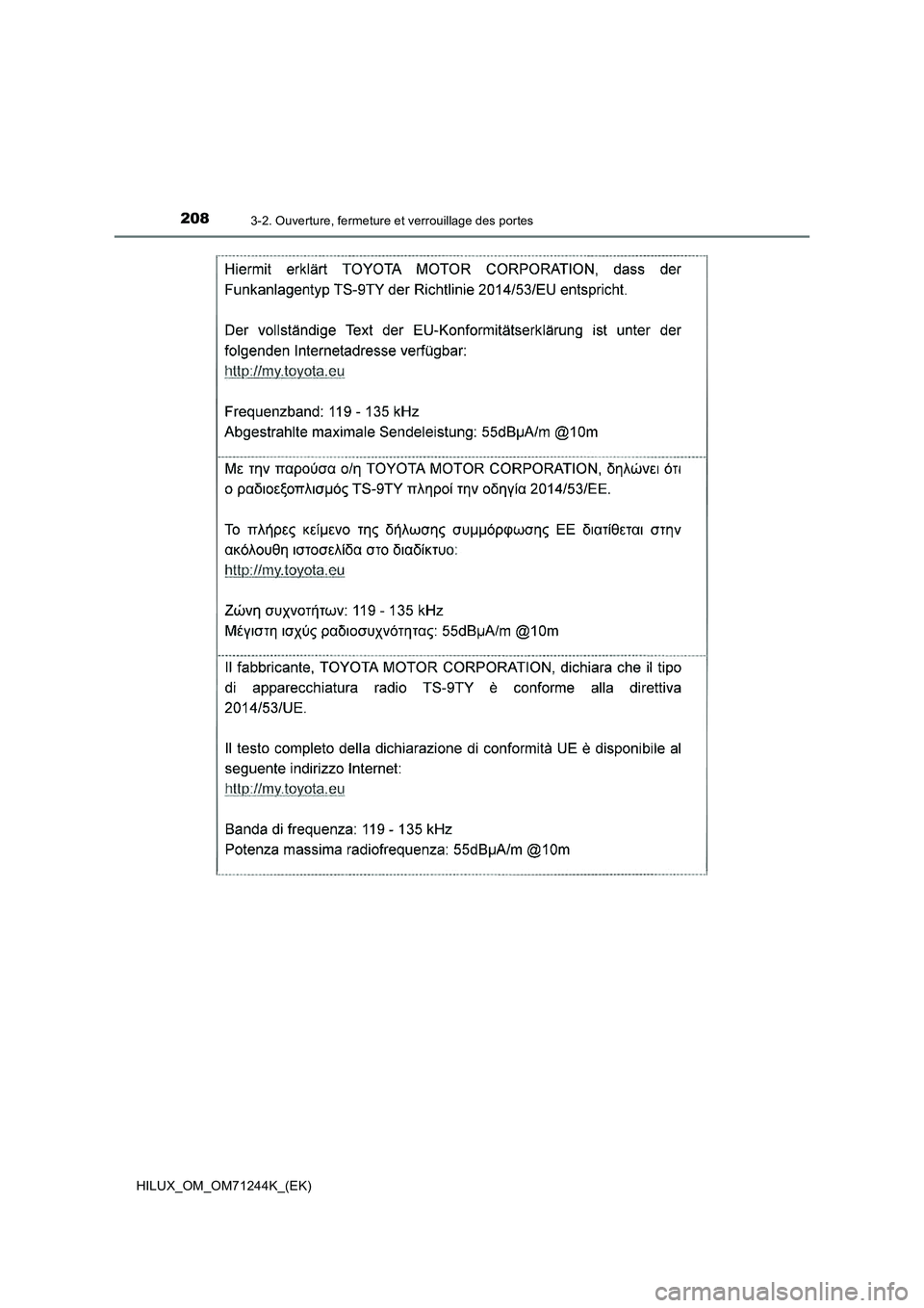 TOYOTA HILUX 2017  Notices Demploi (in French) 2083-2. Ouverture, fermeture et verrouillage des portes
HILUX_OM_OM71244K_(EK) 