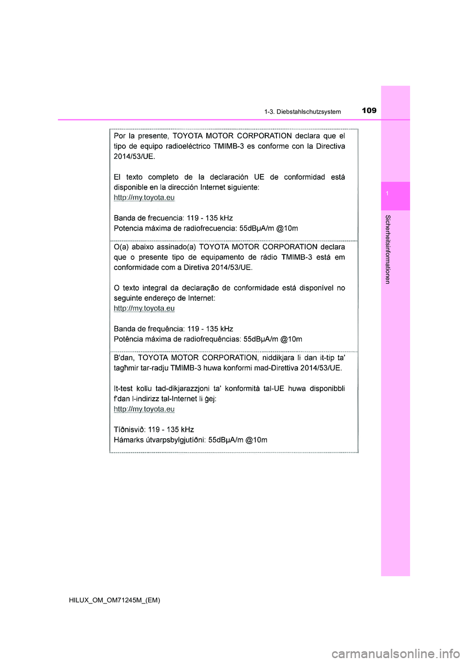 TOYOTA HILUX 2017  Betriebsanleitungen (in German) 1091-3. Diebstahlschutzsystem
1
HILUX_OM_OM71245M_(EM)
Sicherheitsinformationen 