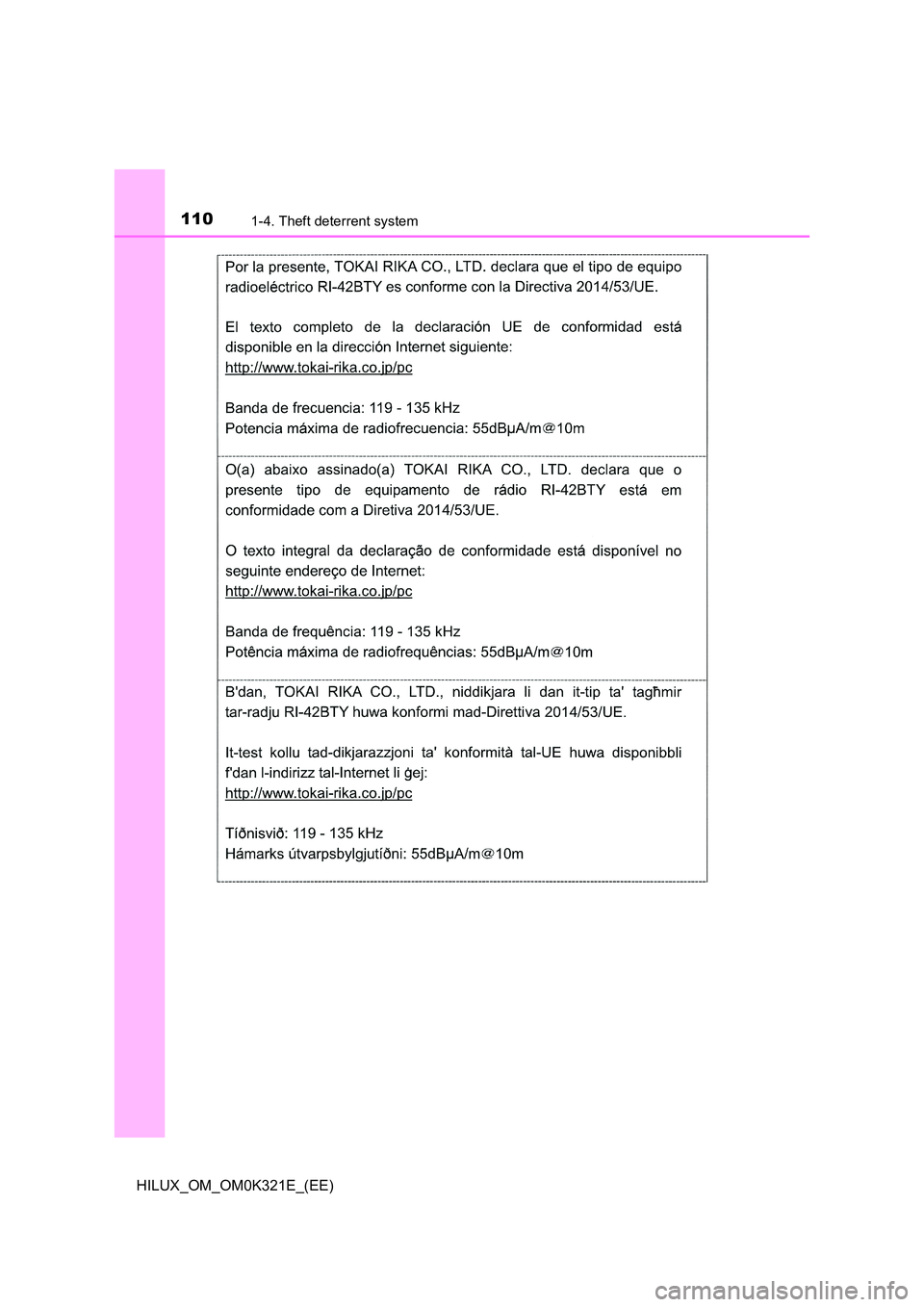 TOYOTA HILUX 2020  Owners Manual (in English) 1101-4. Theft deterrent system
HILUX_OM_OM0K321E_(EE) 