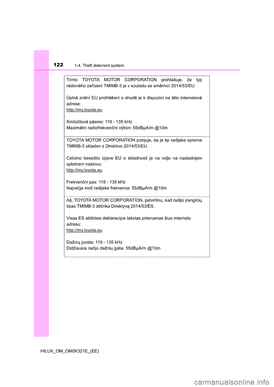 TOYOTA HILUX 2020  Owners Manual (in English) 1221-4. Theft deterrent system
HILUX_OM_OM0K321E_(EE) 